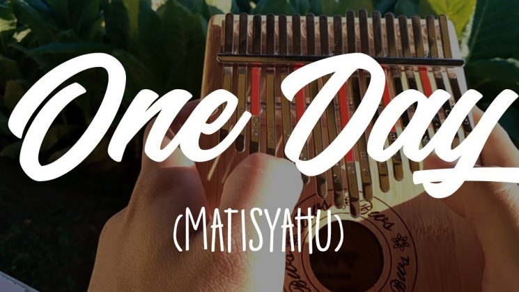 One Day By Matisyahu (Complete) Kalimba Tabs