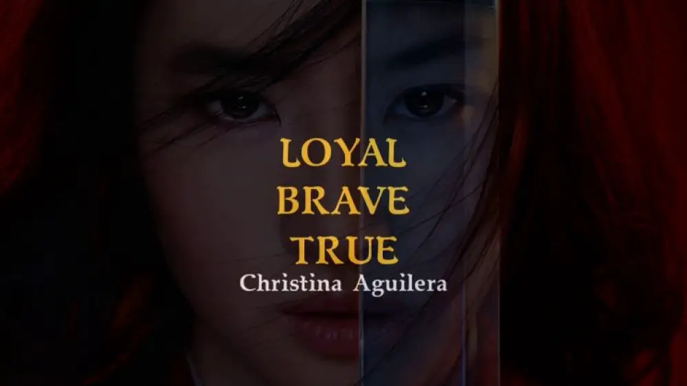 loyal brave true christina aguilera