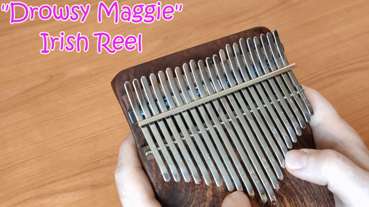 Drowsy Maggie (Irish Reel) 21 Key Kalimba Tabs